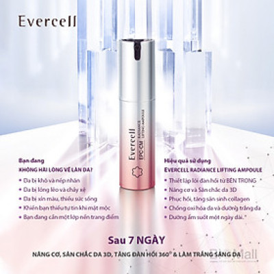 Ampoule Nâng cơ Đàn hồi Săn chắc Trắng sáng da Công nghệ Tế bào gốc EVERCELL Radiance Lifting 15ml 