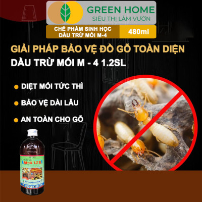 Dầu Trừ Mối M-4 1.2SL GreenHome, Vipesco, Chai 480ml, Đặc Trị Mối Ăn Gỗ Đồ Nội Thất, Công Trình