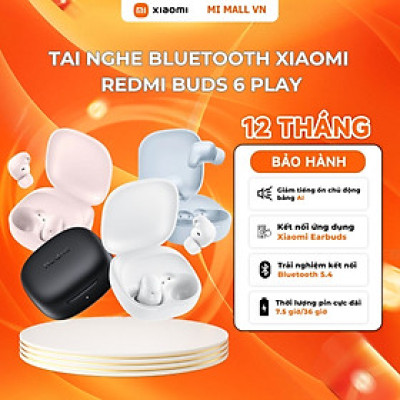 Tai Nghe Bluetooth Xiaomi Redmi Buds 6 Play - Hàng Chính Hãng