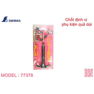 Chốt Định Vị Cho Quả Dọi Shinwa