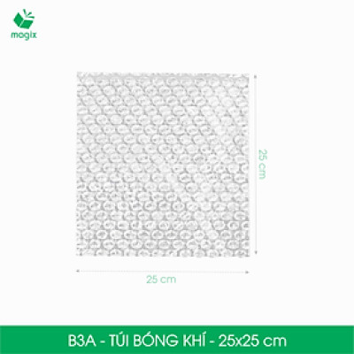 B3A - 25x25 cm - 100 Túi bóng khí chống sốc đóng hàng - Túi gói hàng, bọc chống sốc, xốp chống sốc