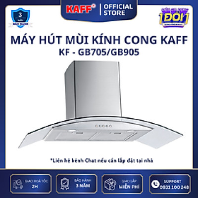 Máy hút mùi kính cong 700mm KAFF KF-GB705 - Hàng Chính Hãng