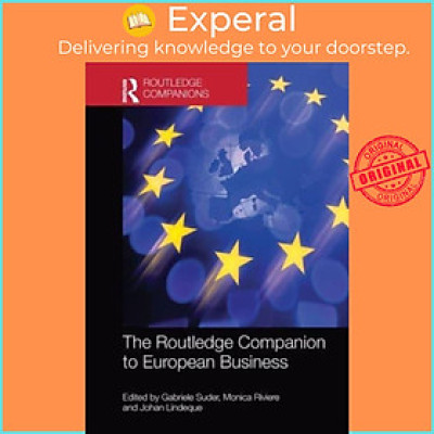 Sách - The Routledge Companion to European Business by Johan Lindeque (UK edition, paperback)
