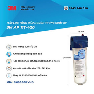 Máy lọc tổng đầu nguồn trong suốt 3M AP11T-420 - Hàng nhập khẩu -  Công suất cao, không điện