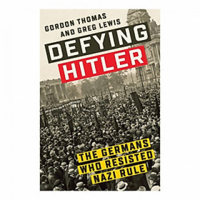 Defying Hitler