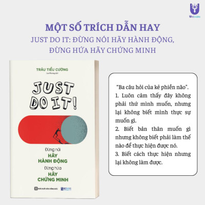 Sách - Just Do It: Đừng Nói Hãy Hành Động, Đừng Hứa Hãy Chứng Minh - Đưa Ước Mơ Vào Hiện thực - Bizbooks