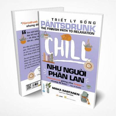 Triết Lý Sống Pantsdrunk Chill Như Người Phần Lan