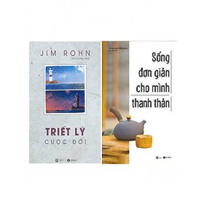 COMBO SỐNG ĐƠN GIẢN CHO MÌNH THANH THẢN + TRIẾT LÝ CUỘC ĐỜI (BỘ 2 CUỐN)