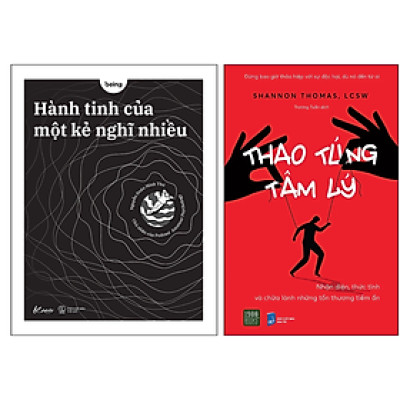 Combo 2Q: Hành Tinh Của Một Kẻ Nghĩ Nhiều + Thao Túng Tâm Lý