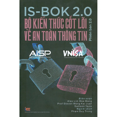 IS-BOK 2.0 - Bộ Kiến Thức Cốt Lõi Về An Toàn Thông Tin - Phiên bản 2.0 - Nhiều tác giả