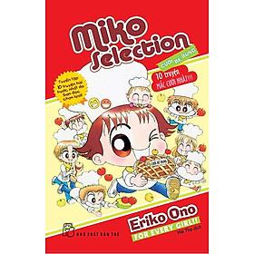 Miko Selection - Cười Bể Bụng - 10 Truyện Mắc Cười Nhất