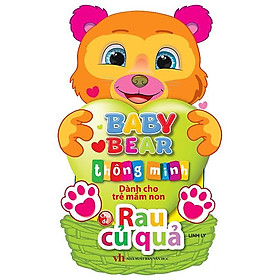 Baby Bear Thông Minh Dành Cho Trẻ Mầm Non - Rau Củ Quả