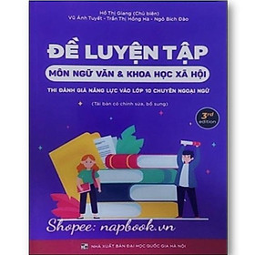Sách - Đề luyện tập môn ngữ văn và KHXH thi đánh giá năng lực vào 10