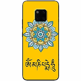 Ốp lưng in cho Huawei Mate 20 Pro Mẫu Om Mani Padme Hum