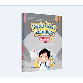 Sách - Phát triển năng lực Toán học 6 - Tập 1 (classic) - Nhiều tác giả - Nhà xuất bản Đại học Quốc gia Hà Nội - WinBooks