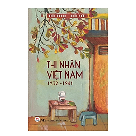 Thi Nhân Việt Nam (1932-1941) (HH)