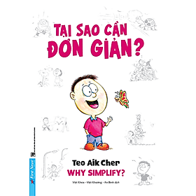 Tại Sao Cần Đơn Giản? (Khổ Nhỏ)