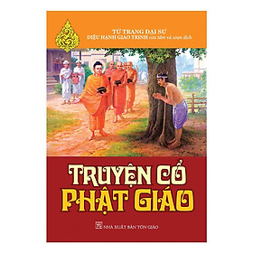 Sách - Truyện Cổ Phật Giáo - Chính Thông Book