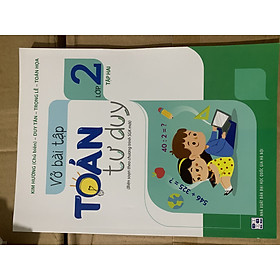 Vở bài tập tư duy toán lớp 2 tập 2 ( sgk mới)