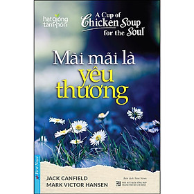 Sách - Mãi Mãi Là Yêu Thương