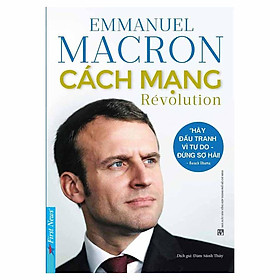 Sách - Cách Mạng - Emmanuel Macron