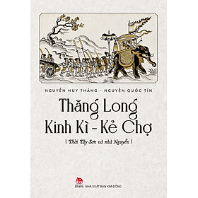 Sách - Thăng Long Kinh Kì - Kẻ chợ