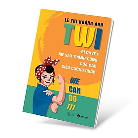 TWI: Bí quyết ẩn sau thành công của các siêu cường quốc