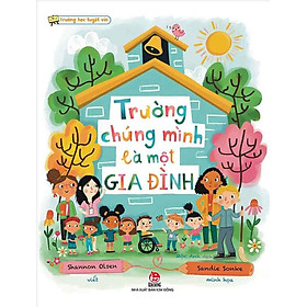 Trường Học Tuyệt Vời - Trường Chúng Mình Là Một Gia Đình