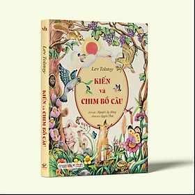 SÁCH  KIẾN VÀ CHIM BỒ CÂU