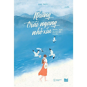 Sách - Những Trái Ngang Nhỏ Xíu - AZ Việt Nam