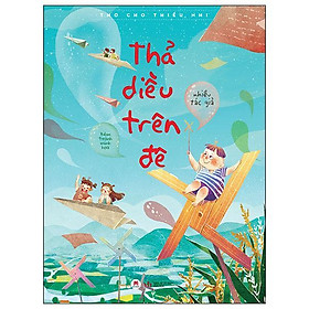 Sách - Thả Diều Trên Đê - Huy Hoàng Bookstore