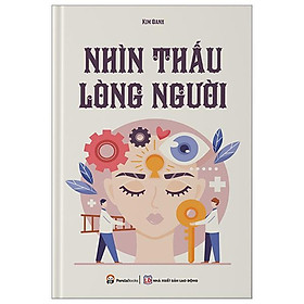 Nhìn Thấu Lòng Người (Tái Bản 2024)