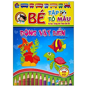 Bé Tập Tô Màu Và Học Tiếng Anh Theo Chủ Đề - Động Vật Biển