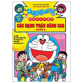 Doraemon Học Tập - Các Dạng Toán Nâng Cao - Quyển 2 (Tái Bản 2024)