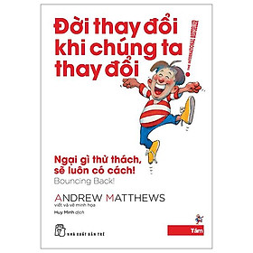 Đời Thay Đổi Khi Chúng Ta Thay Đổi - Tập 8 - Ngại Gì Thử Thách, Sẽ Luôn Có Cách!