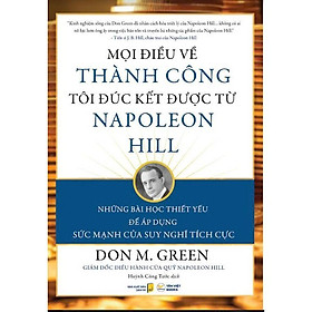 Sách - Mọi Điều Về Thành Công Tôi Đúc Kết Được Từ Napoleon Hill - Tân Việt Books