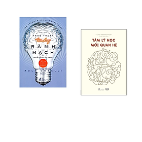 Combo 2Q: Tâm Lý Học Mối Quan Hệ+ Nghệ Thuật Tư Duy Rành Mạch  (Chìa khóa thành công / Thay đổi suy nghĩ Thay đổi cuộc đời)/Tặng kèm Bookmark Happy Life  Chờ 