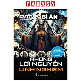 Sách - Mãi Mãi Là Bí Ẩn - Những Hiện Tượng Siêu Nhiên Và Kỳ Bí Trên Khắp Thế Giới - Những Lời Nguyền Linh Nghiệm