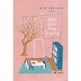 Bếp  Làng Soyang (Kim Jee Hye)  - Bản Quyền