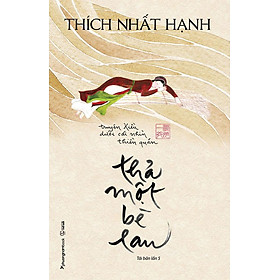 Sách Thả Một Bè Lau (Tái bản năm 2024)