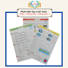 Sách Phiếu Bài Tập Cuối Tuần Toán Tiếng Việt Tiếng Anh Lớp 1 - Biên Soạn Theo Chương Trình Giáo Dục Phổ Thông Mới