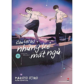 Câu Lạc Bộ Những Kẻ Mất Ngủ - Tập 11