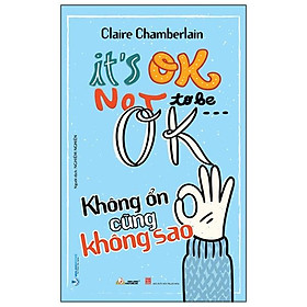 Không Ổn Cũng Không Sao (It