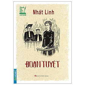 Danh Tác Văn Học Việt Nam - Đoạn Tuyệt (Tái Bản 2023)