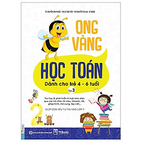 Sách Ong Vàng Học Toán Dành Cho Trẻ 4-6 Tuổi - Tập 3