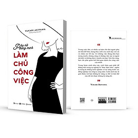 Phụ Nữ Thông Minh: Làm Chủ Công Việc