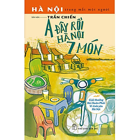 Sách A Đây Rồi Hà Nội 7 Món