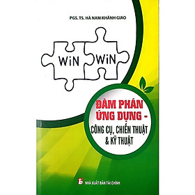 Sách - Đàm Phán ứNg Dụng - Công Cụ , Chiến Thuật Và Kỹ Thuật - NS Kinh Tế