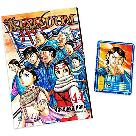 KINGDOM - Tập 44 - Tặng Kèm Thẻ Hình Nhân Vật