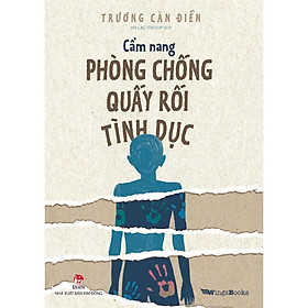 Sách - Cẩm Nang Phòng Chống Quấy Rối Tình Dục - NXB Kim Đồng